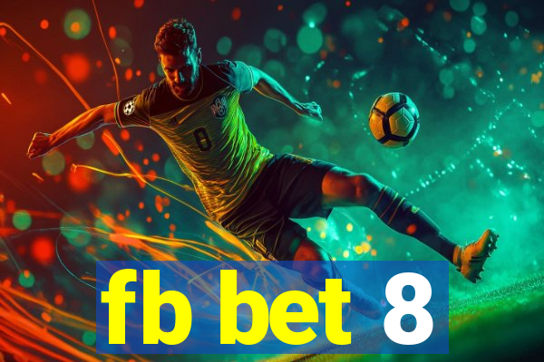 fb bet 8